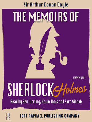 cover image of The Memoirs of Sherlock Holmes--Sherlock Holmes Book #4--Unabridged
